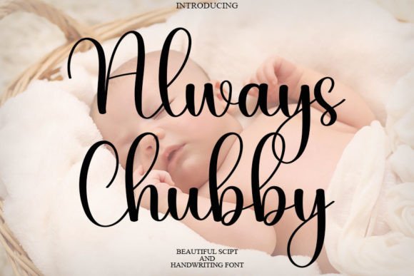 Always Chubby: A Font for Elegant Editorial Design