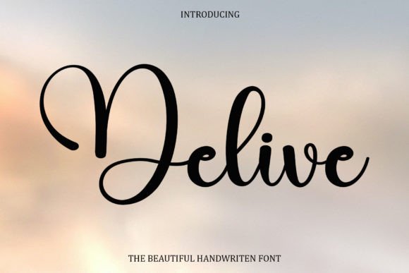 Delive: A Script Font That Elevates Digital Branding