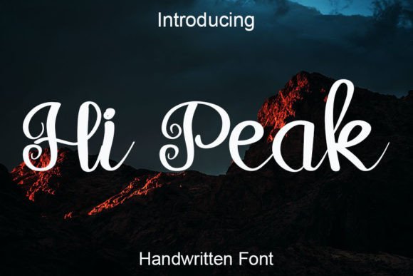 Hi Peak: The Timeless Script Font for Digital Marketers and Designers