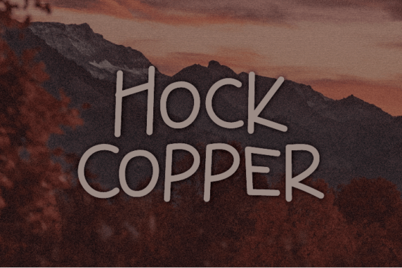 Hock Copper Font Review: A Versatile Script Handwritten Choice
