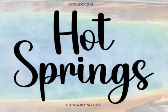Hot Springs: A Script Font That Elevates Digital Branding