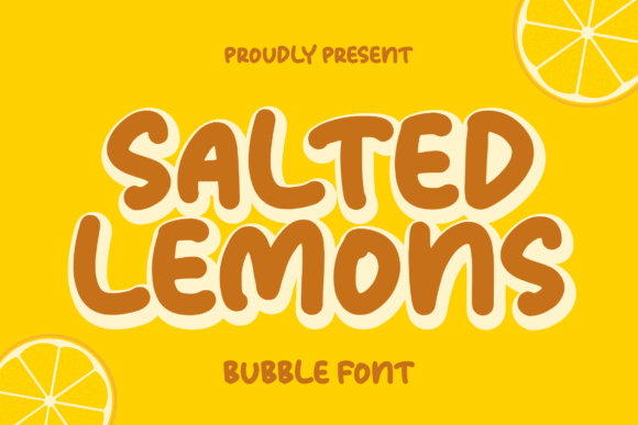 Salted Lemons Font for Creative Campaigns and Branding