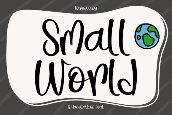 Small World Font for Small Business Branding