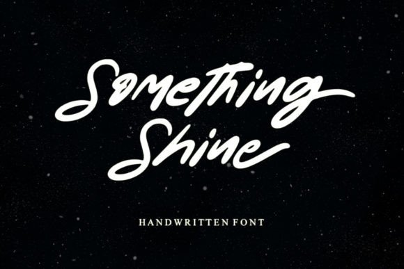 Something Shine: A Script Handwritten Font That Elevates Brand Identity